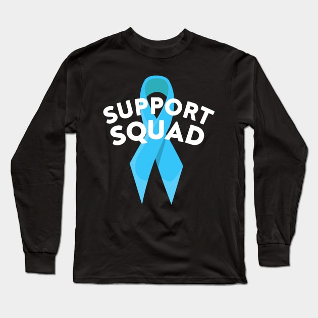 Support Squad Long Sleeve T-Shirt by TheBestHumorApparel